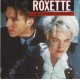ROXETTE - It must have been love